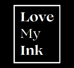 Love my Ink